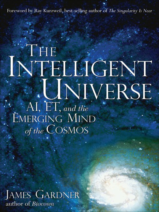 Title details for The Intelligent Universe by James Gardner - Available